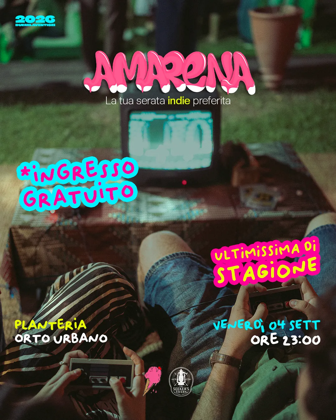 Annuncio dell'ultima serata: il logo AMARENA, «Ultimissima di stagione», «Planteria Orto Urbano», «venerdì 04 sett ore 23:00» e «ingresso gratuito» su una foto di mani con i joystick davanti a un vecchio televisore.
