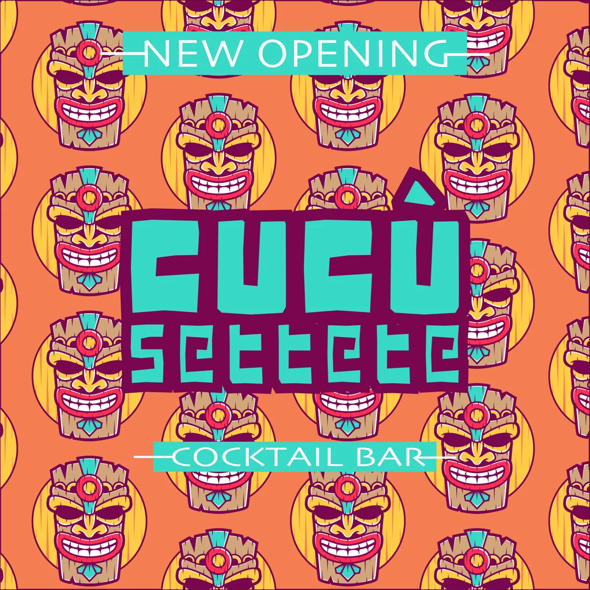Il secondo post: il logotipo Cucusettete sul pattern di maschere tiki, tra le scritte NEW OPENING e COCKTAIL BAR.