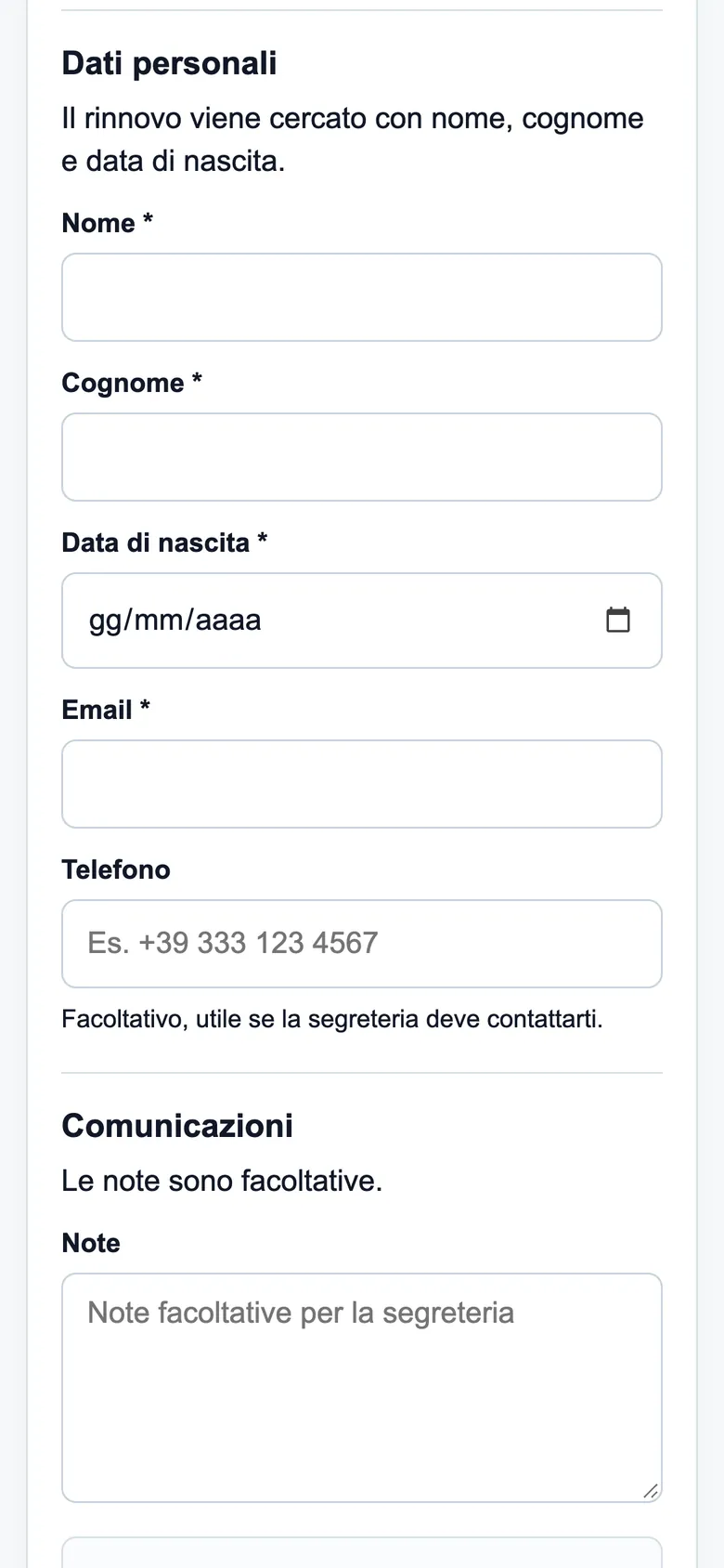 Il modulo di rinnovo su smartphone: nome, cognome, data di nascita ed email obbligatori, il telefono facoltativo e le note.